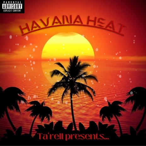 Havana Heat | Boomplay Music