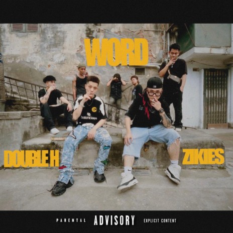 WORD ft. Zikies | Boomplay Music