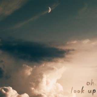 look up