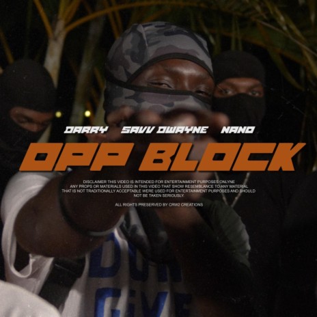 OPP BLOCK ft. Darry & Savv dwayne | Boomplay Music