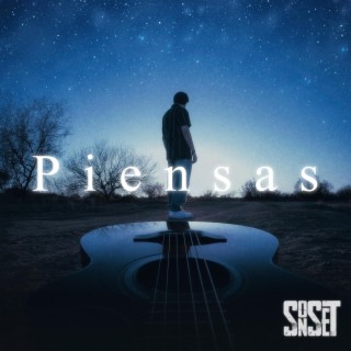 Piensas lyrics | Boomplay Music