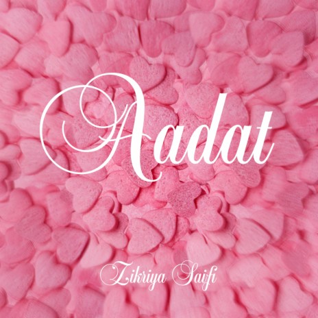 AADAT | Boomplay Music