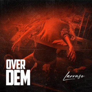 Over Dem | Boomplay Music