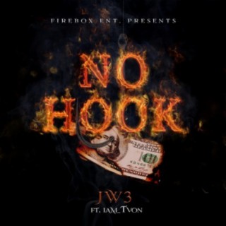 No Hook (feat. JW3)