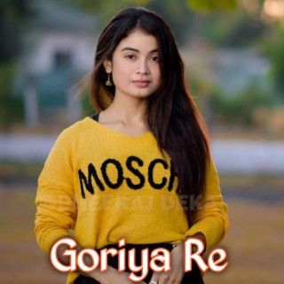 Goriya Re