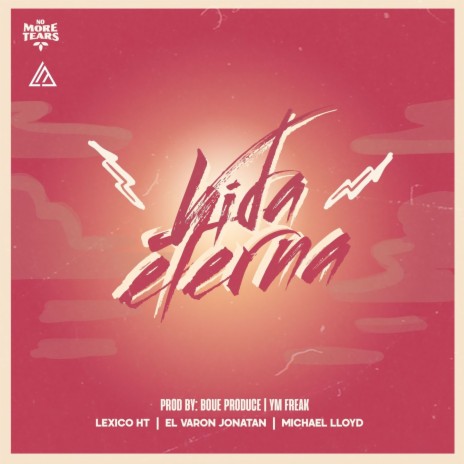 Vida Eterna ft. Lexico Ht & Michael Lloyd | Boomplay Music