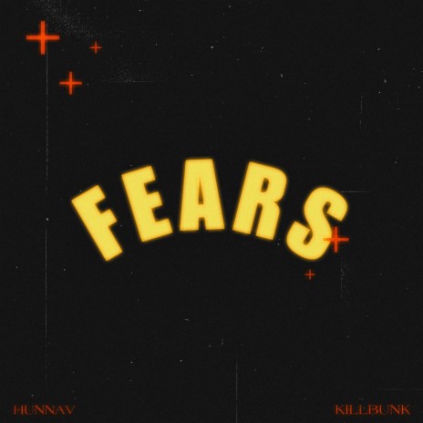 Fears ft. KillBunk