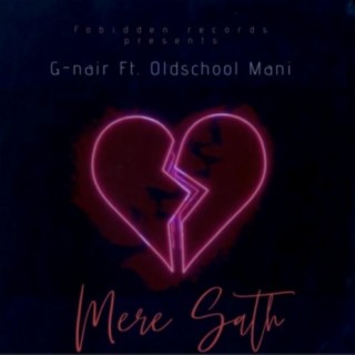 Mere Sath (feat. Oldschool Mani)
