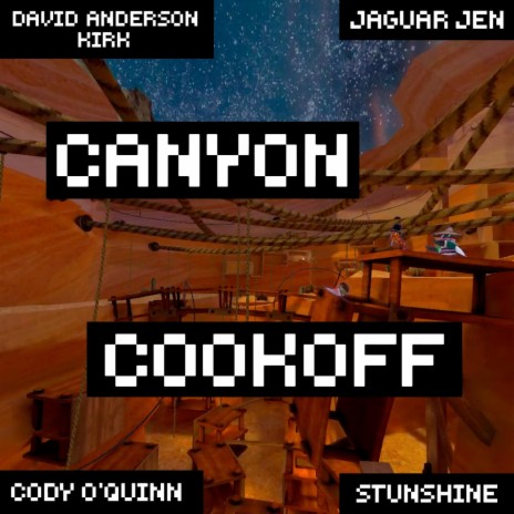 Canyon Cookoff (Gorilla Tag Original Game Soundtrack) ft. Jaguar Jen, Cody O'Quinn & Stunshine