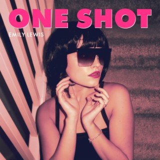 One Shot lyrics | Boomplay Music