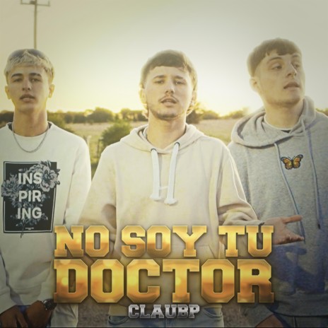 No Soy Tu Doctor | Boomplay Music
