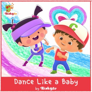 Dance Like a Baby