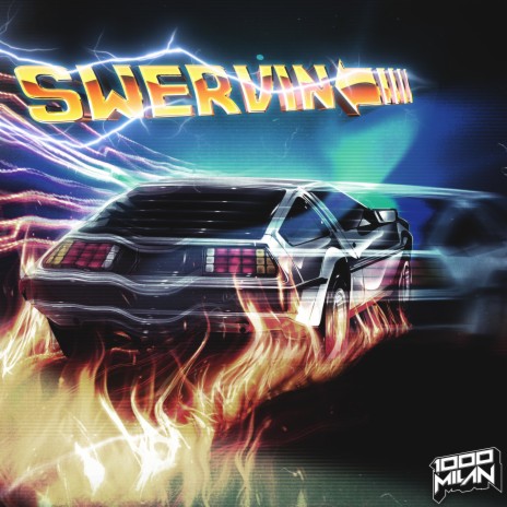 Swervin | Boomplay Music