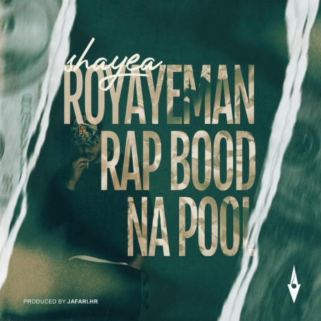 Royaye Man Rap Bood Na Pool | Boomplay Music