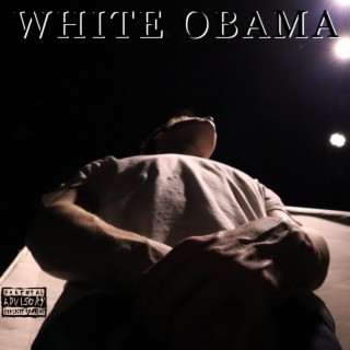 WHITE OBAMA