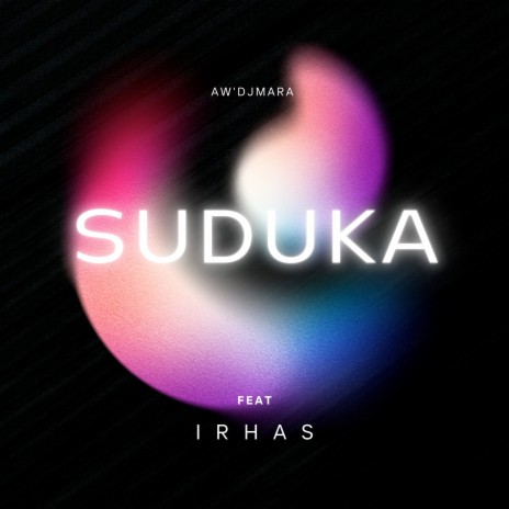 Suduka ft. IRHAS | Boomplay Music