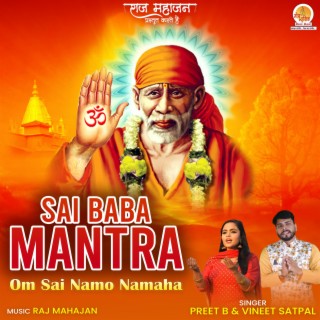 Sai Baba Mantra (with Preet B)