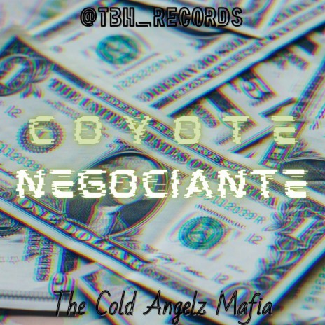 Coyote Negociante | Boomplay Music