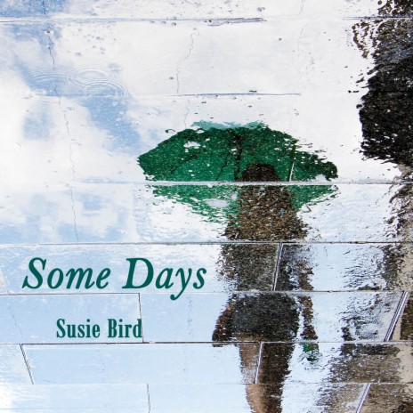 Some Days | Boomplay Music