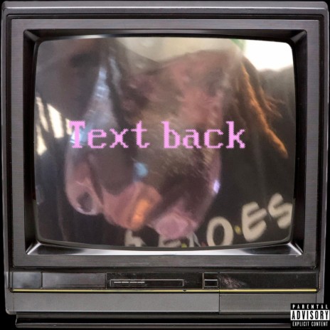 Text back | Boomplay Music