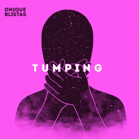 Tumping ft. Blistas | Boomplay Music