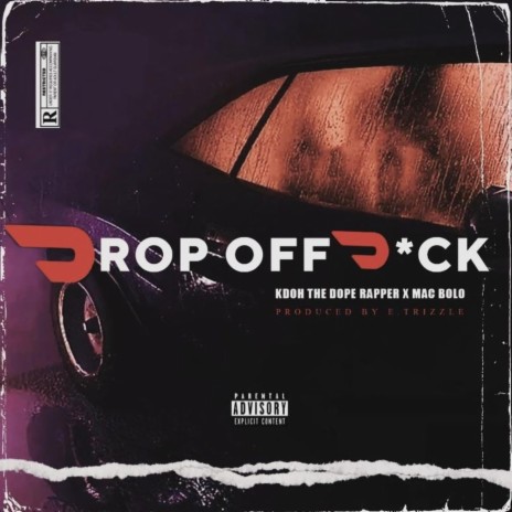 Drop Off Dick ft. 33BOLO