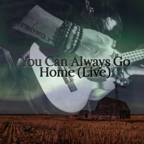 You can always go home (Live) ft. Saraphina Violin & Richard Faithrone II | Boomplay Music