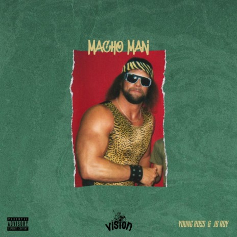 Macho Man (feat. JB Roy) | Boomplay Music