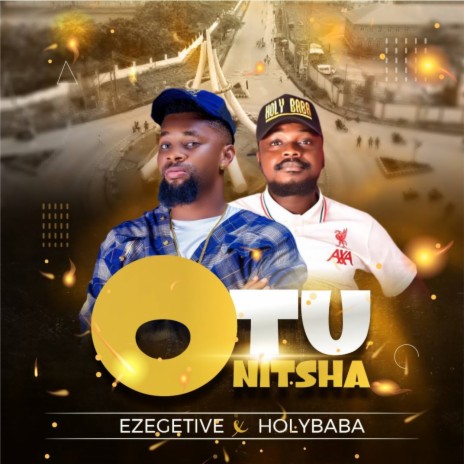 Otu Onitsha ft. Holy Baba | Boomplay Music