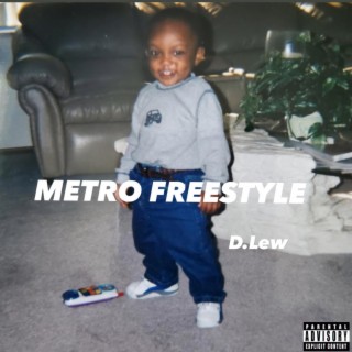 Metro Freestyle