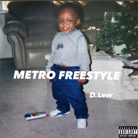 Metro Freestyle | Boomplay Music