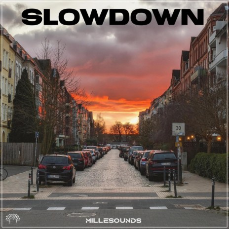 SLOWDOWN | Boomplay Music
