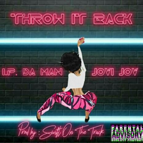 Throw It Back ft. Jovi Jov | Boomplay Music