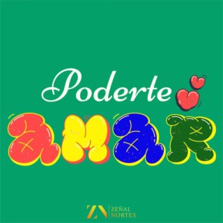 Poderte Amar lyrics | Boomplay Music