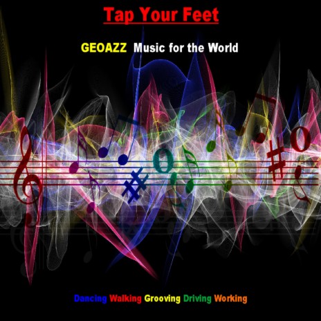 Tap Your Feet | Boomplay Music