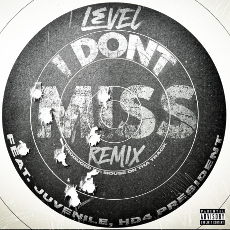 I Don't Miss (Remix) ft. Juvenile & HD4President | Boomplay Music