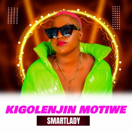 Kigolenjin Motiwe | Boomplay Music