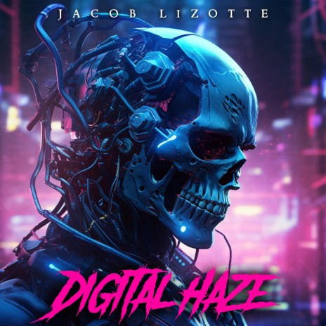Digital Haze | Boomplay Music