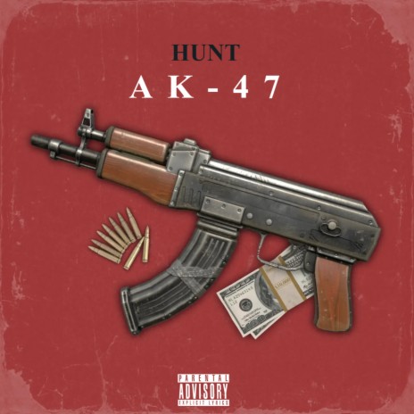 Ak-47 | Boomplay Music
