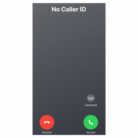 No Caller ID | Boomplay Music