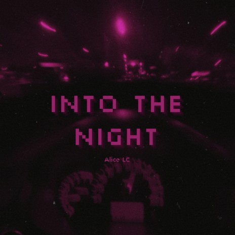 Into The Night