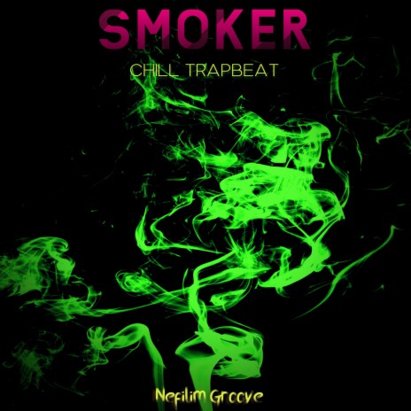 Smoker | Boomplay Music