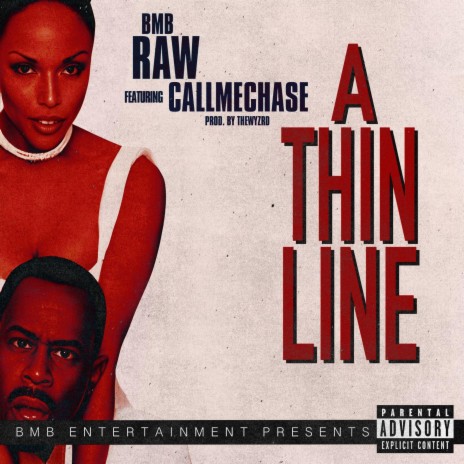 A Thin Line ft. CallMeChase | Boomplay Music