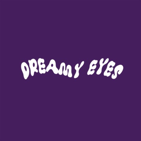 Dreamy Eyes (Sped Up) | Boomplay Music