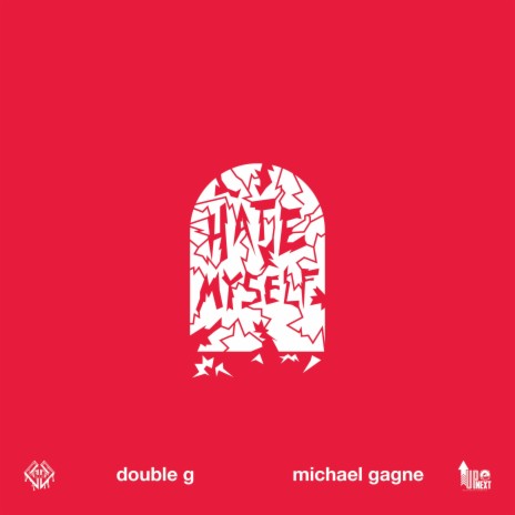 Hate Myself ft. Michael Gagne | Boomplay Music