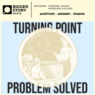 Turning Point: Problem Solved
