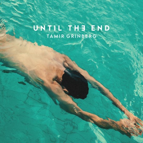 Until The End | Boomplay Music