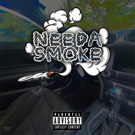 Needa Smoke ft. Prod. By FuegoStudios | Boomplay Music