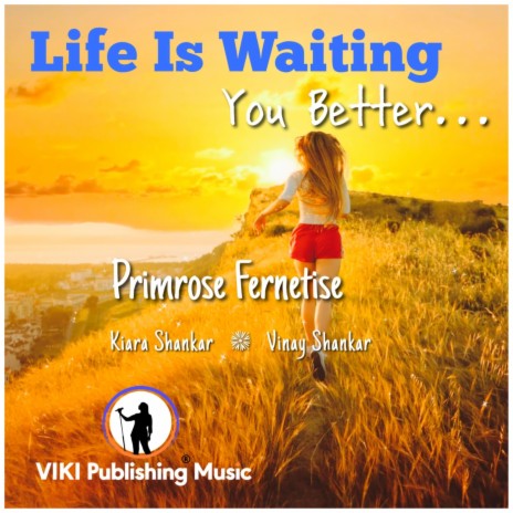 Life Is Waiting (You Better...) | Boomplay Music