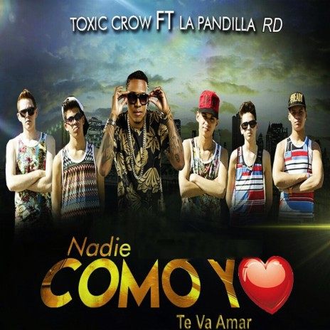 Nadie Como Yo Te Va Amar (feat. la Pandilla Rd) | Boomplay Music